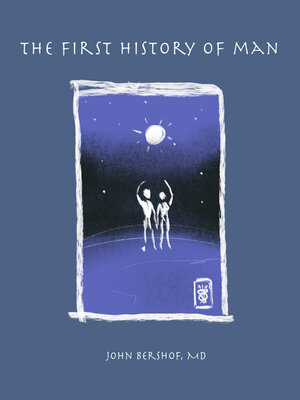 cover image of The First History of Man